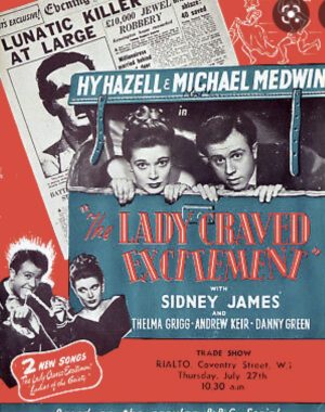The Lady Craved Excitement 1950